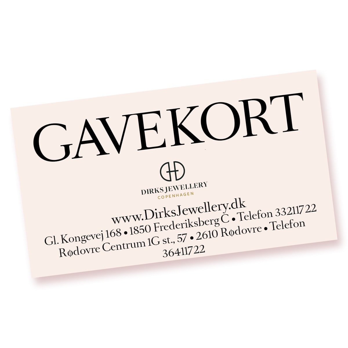 Gavekort - vælg selv din værdi – No discount fra Dirks Jewellery | Dirks Jewellery